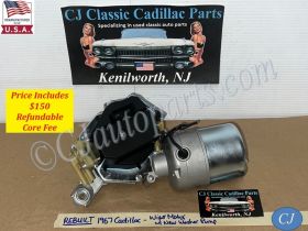 REBUILT 1967 CADILLAC DEVILLE FLEETWOOD ELDORADO CALAIS WINDSHIELD WIPER MOTOR With NEW WASHER PUMP